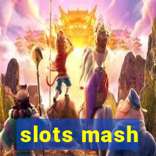 slots mash