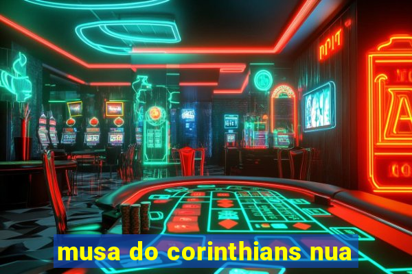 musa do corinthians nua