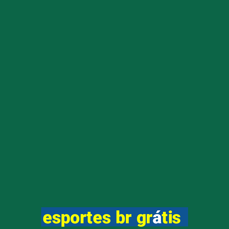 esportes br grátis