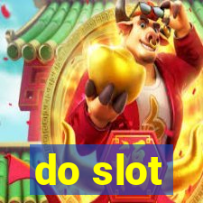 do slot