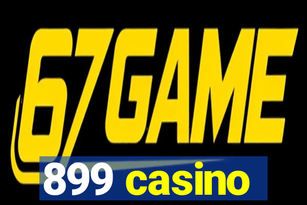 899 casino