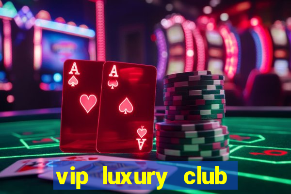 vip luxury club porto alegre