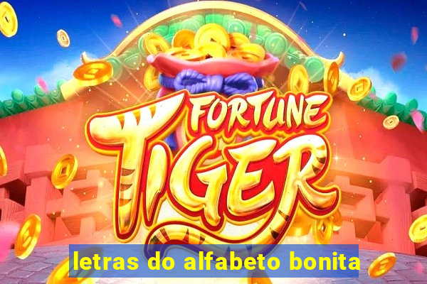 letras do alfabeto bonita