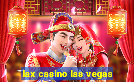 lax casino las vegas