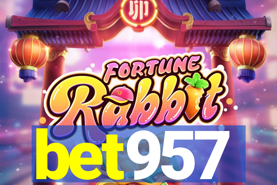 bet957