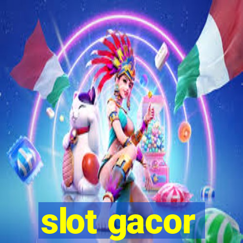 slot gacor