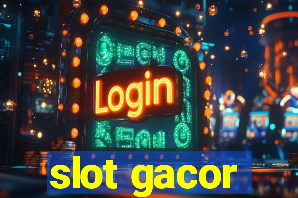 slot gacor