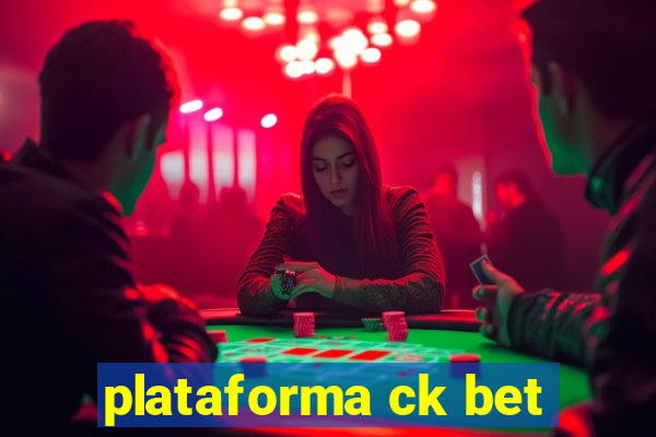 plataforma ck bet