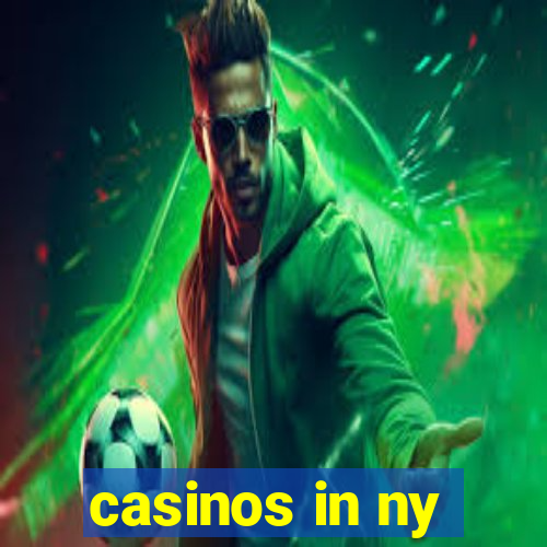 casinos in ny