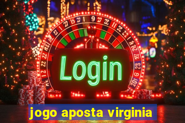 jogo aposta virginia