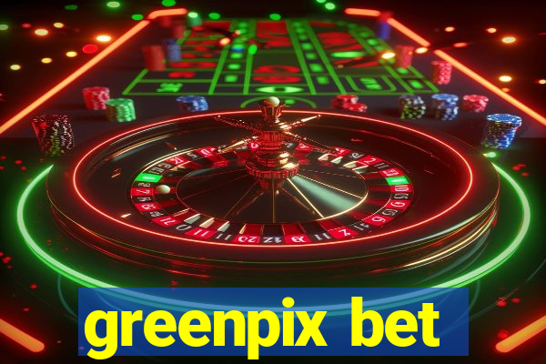 greenpix bet