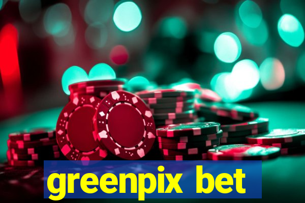 greenpix bet