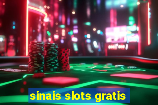 sinais slots gratis