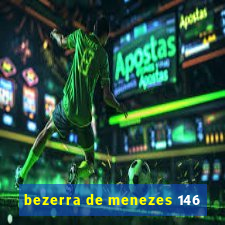 bezerra de menezes 146