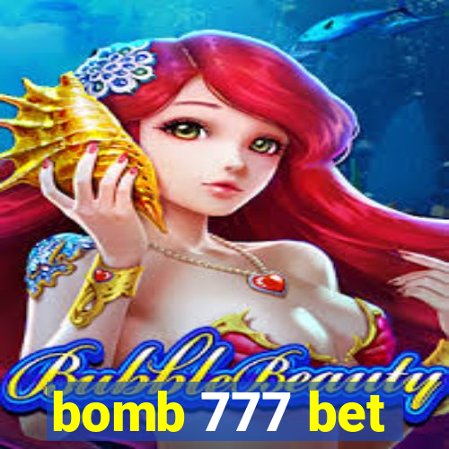 bomb 777 bet