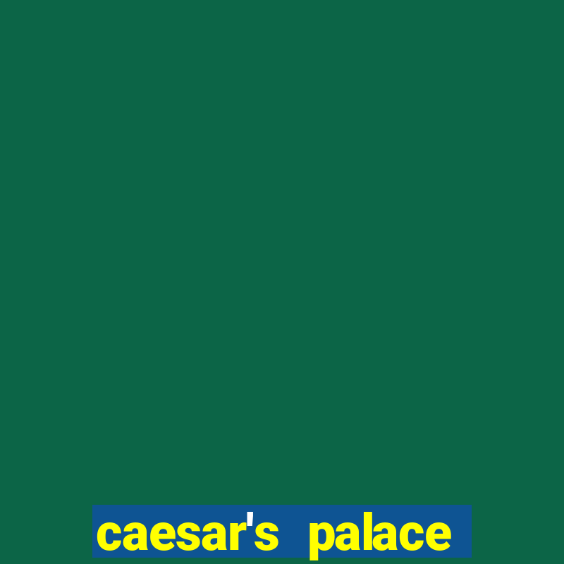 caesar's palace hotel and casino