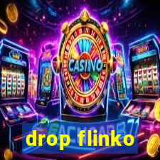 drop flinko