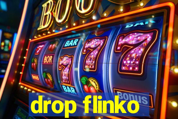 drop flinko