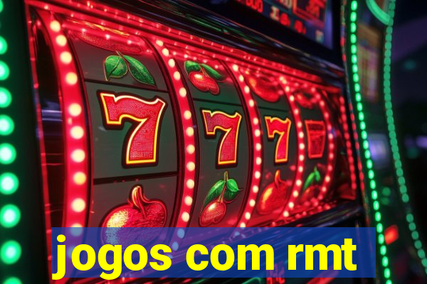 jogos com rmt