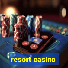 resort casino