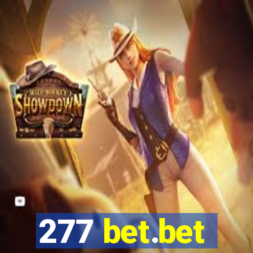 277 bet.bet