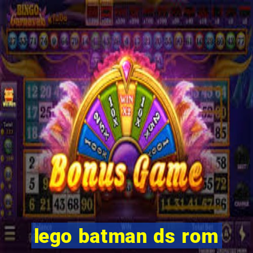 lego batman ds rom