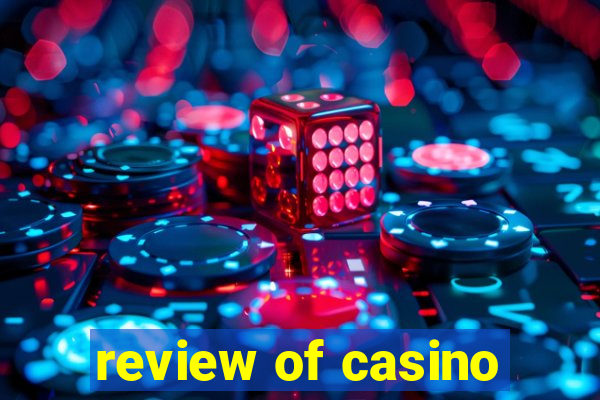 review of casino