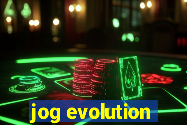 jog evolution