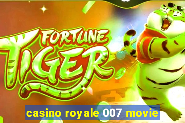 casino royale 007 movie