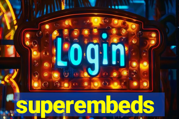 superembeds