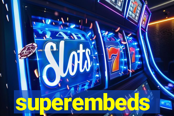 superembeds