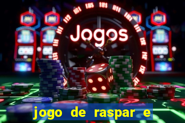 jogo de raspar e ganhar dinheiro