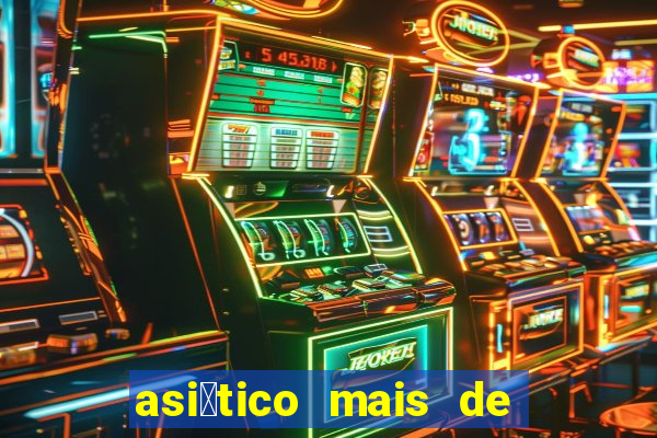 asi谩tico mais de 1.25 gols