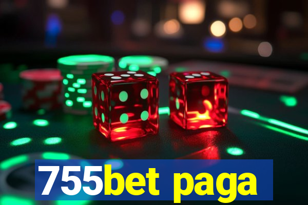 755bet paga