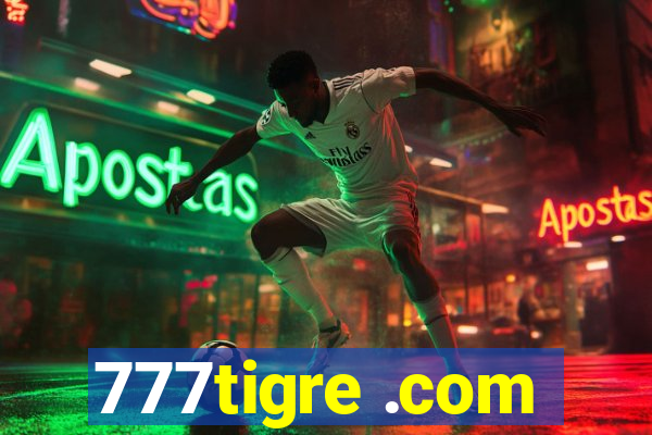 777tigre .com