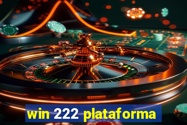 win 222 plataforma