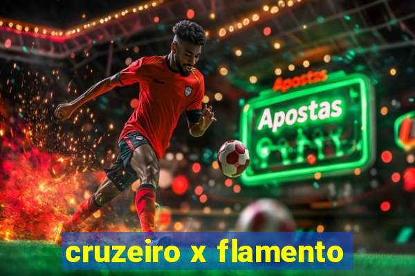 cruzeiro x flamento