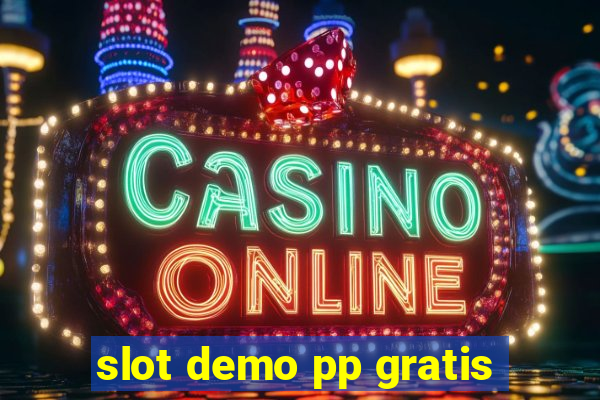 slot demo pp gratis