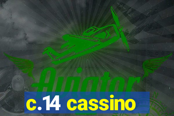 c.14 cassino