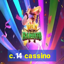 c.14 cassino