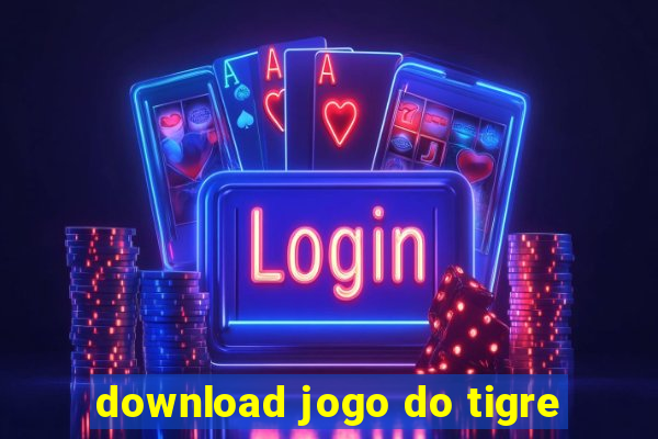 download jogo do tigre