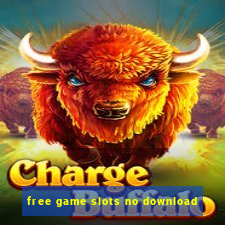 free game slots no download