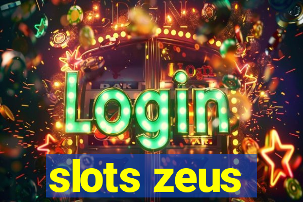 slots zeus