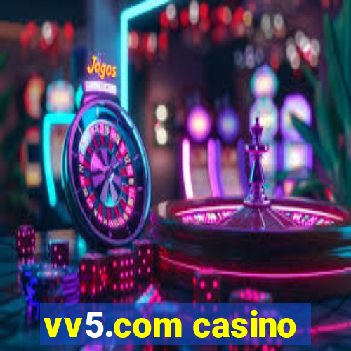 vv5.com casino