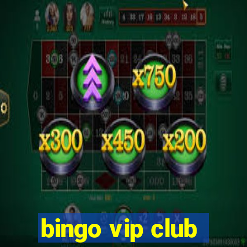 bingo vip club