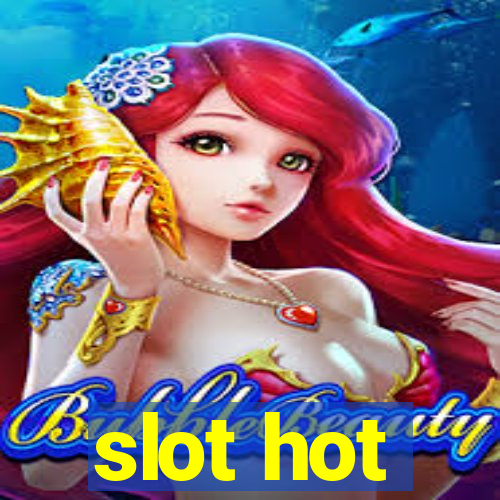 slot hot