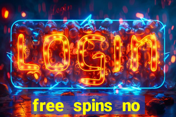 free spins no deposit win real money uk