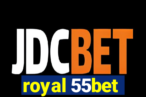 royal 55bet