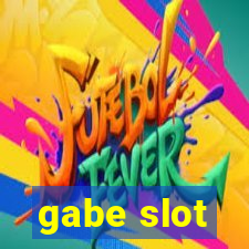 gabe slot