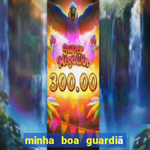 minha boa guardiã gratis download